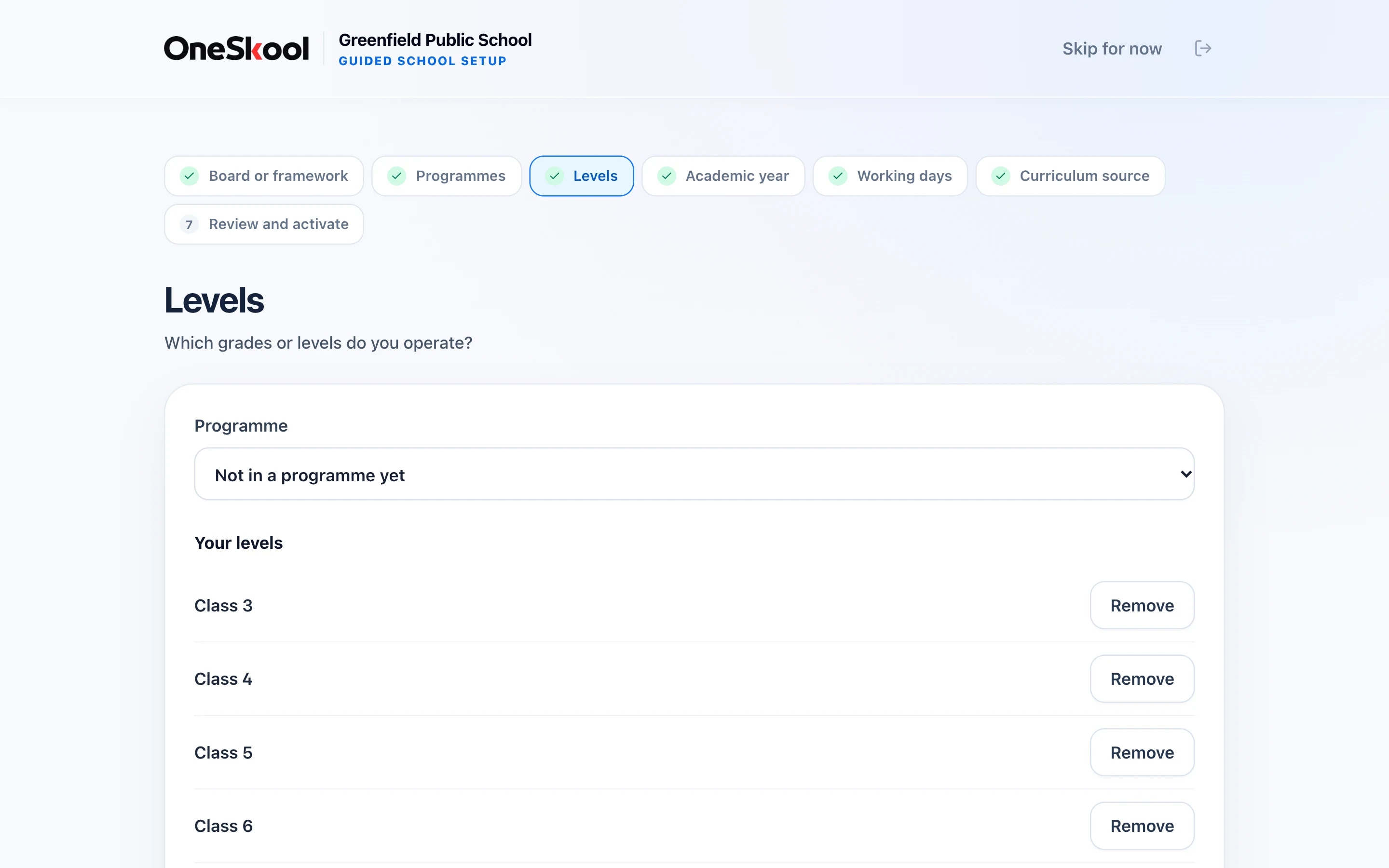 OneSkool guided school setup, Levels step: Class 3 to Class 8 added, with Board, Programmes, Academic year and Working days steps done.